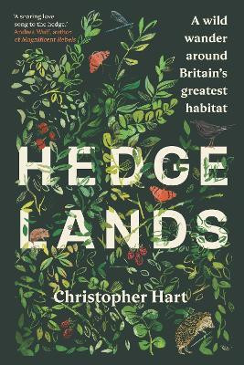 Hedgelands(English, Hardcover, Hart Christopher)