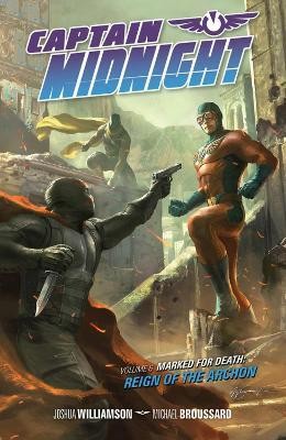 Captain Midnight Volume 6(English, Paperback, Williamson Joshua)