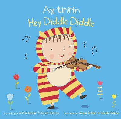 Ay, Tiririn/Hey Diddle Diddle(English, Board book, unknown)