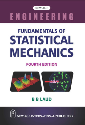 Fundamentals Of Statistical Mechanics(Paperback, B B LAUD)