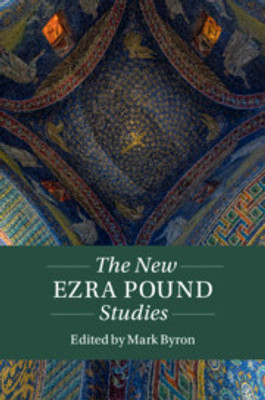 The New Ezra Pound Studies(English, Electronic book text, unknown)