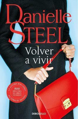 Volver a vivir / Fall from Grace(Spanish, Paperback, Steel Danielle)