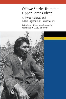 Ojibwe Stories from the Upper Berens River(English, Hardcover, unknown)