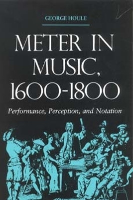 Meter in Music, 1600-1800(English, Paperback, Houle George)