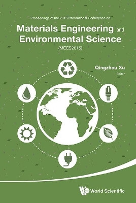 Materials Engineering And Environmental Science - Proceedings Of The 2015 International Conference (Mees2015)(English, Hardcover, unknown)