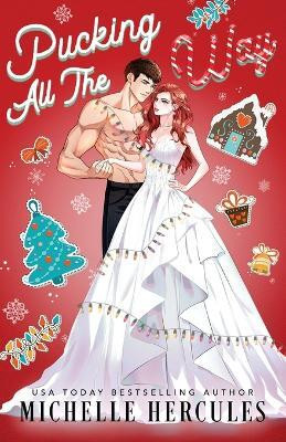 Pucking All The Way(English, Paperback, Hercules Michelle)