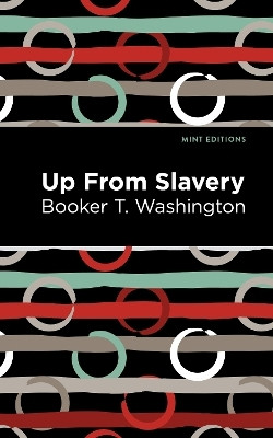 Up From Slavery(English, Hardcover, Washington Booker T.)