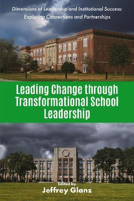 Leading Change through Transformational School Leadership(English, Hardcover, unknown)