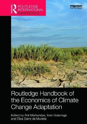 Routledge Handbook of the Economics of Climate Change Adaptation(English, Hardcover, unknown)