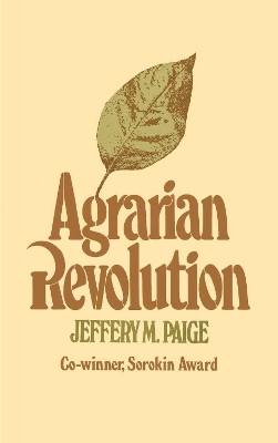 Agrarian Revolution(English, Paperback, Paige Jeffrey M.)