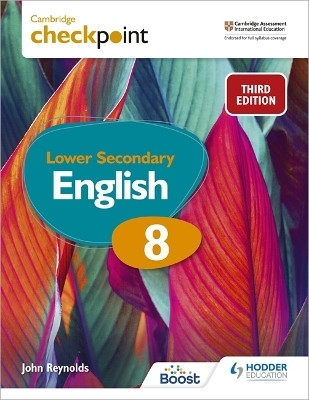 Cambridge Checkpoint Lower Secondary English Student's Book 8(English, Paperback, Reynolds John)