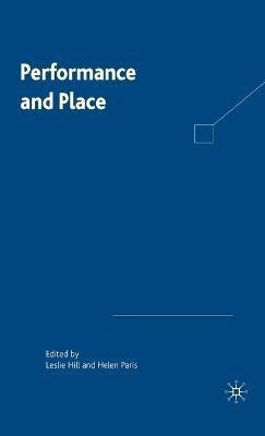 Performance and Place(English, Hardcover, unknown)