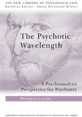 The Psychotic Wavelength(English, Paperback, Lucas Richard)