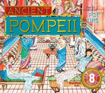 Ancient Pompeii Pop-Ups(English, Hardcover, Hawcock David)