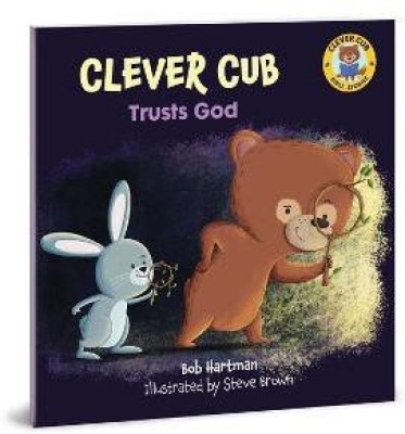 Clever Cub Trusts God(English, Paperback, Hartman Bob)