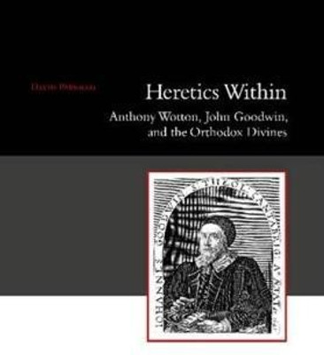 Heretics Within(English, Paperback, Parnham David)