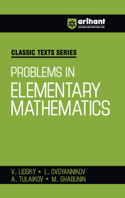 Problems In Elementary Mathematics (EditionV)(English, Book, Shabunin V Lidsky L Ovsyannikov a)