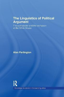The Linguistics of Political Argument(English, Paperback, Partington Alan)