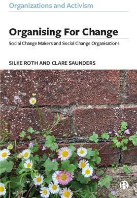 Organising for Change(English, Paperback, Roth Silke)