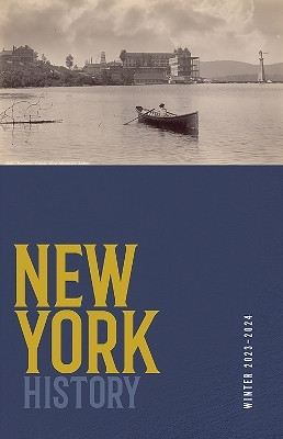 New York History, Volume 104, Number 2(English, Paperback, unknown)