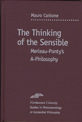 The Thinking of the Sensible(English, Hardcover, Carbone Mauro)