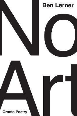 No Art(English, Paperback, Lerner Ben)
