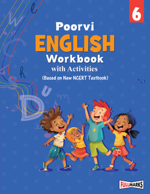 Poorvi English Workbook With Activities (Based on New NCERT Textbook) for Class 6(Paperback, Team of Experienced Author)