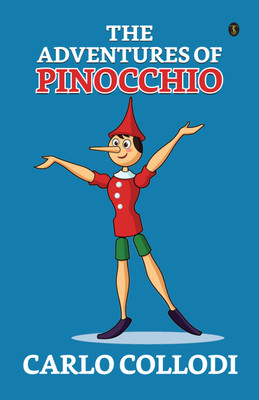 The Adventures Of Pinocchio(English, Paperback, Collodi Carlo)