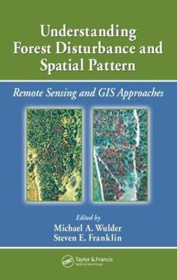 Understanding Forest Disturbance and Spatial Pattern(English, Hardcover, unknown)