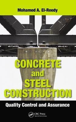 Concrete and Steel Construction(English, Electronic book text, El-Reedy Mohamed A.)