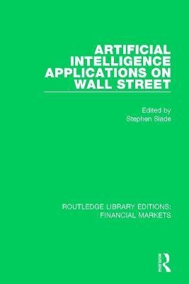 Artificial Intelligence Applications on Wall Street(English, Paperback, unknown)