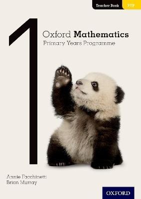 Oxford Mathematics Primary Years Programme Teacher Book 1(English, Paperback, Facchinetti Annie)