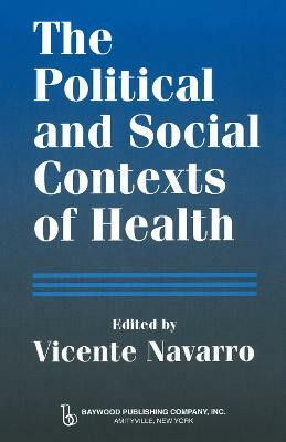 The Political and Social Contexts of Health(English, Hardcover, unknown)