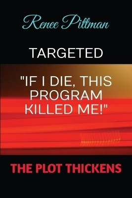 Targeted(English, Paperback, Pittman Renee)