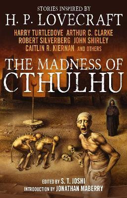 The Madness of Cthulhu Anthology (Volume One)(English, Paperback, unknown)