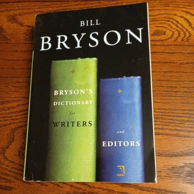 Brysons Dicctionary Of Writers And Editors(Paperback, Bill Bryson)