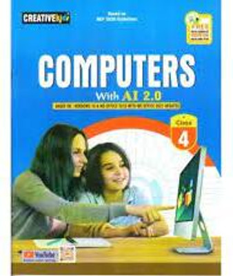 COMPUTERS WITH AI 2.0 CLASS 4(Paperback, KARTIKEY KUMAR)