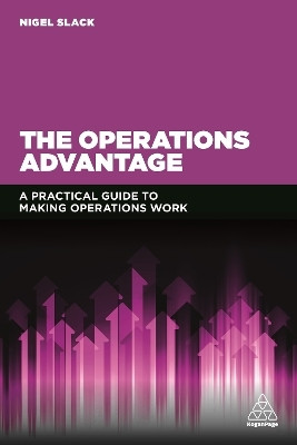 The Operations Advantage(English, Paperback, Slack Nigel Professor)