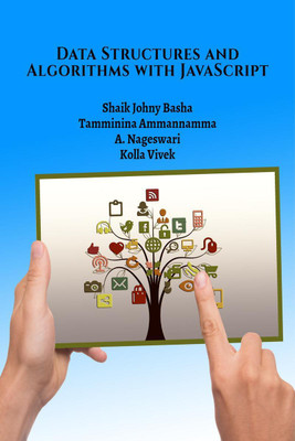 Data Structures and Algorithms with JavaScript(English, Paperback, Shaik Johny Basha)