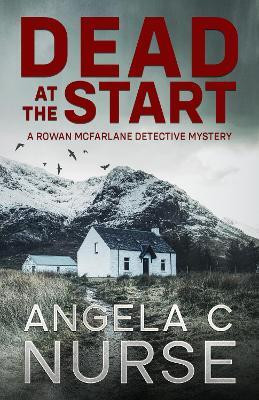 Dead At The Start(English, Paperback, Nurse Angela C)