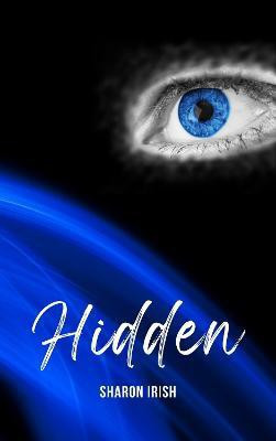 Hidden(English, Paperback, unknown)