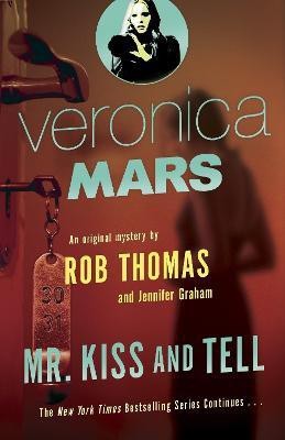 Veronica Mars 2: An Original Mystery by Rob Thomas(English, Paperback, Thomas Rob)