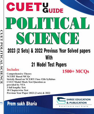 CUET POLITICAL SCIENCE GUIDE FOR UG UNIVERSITY ENTRANCE EXAM | NCERT GUIDE BOOK  - POLITICAL SCIENCE objective with 1 Disc(Paperback, PREM SUKH BHARIA)