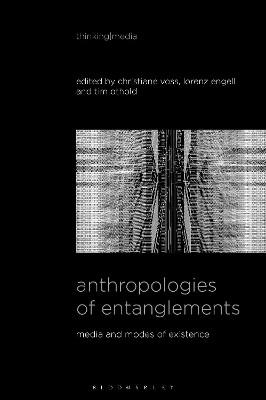Anthropologies of Entanglements(English, Paperback, unknown)