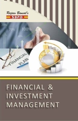 Financial & Investment Management Latest Edition (2016-17) 1 Edition(English, Paperback, DR.R.S.KULSHRESTHA, DR.F.C.SHARMA)