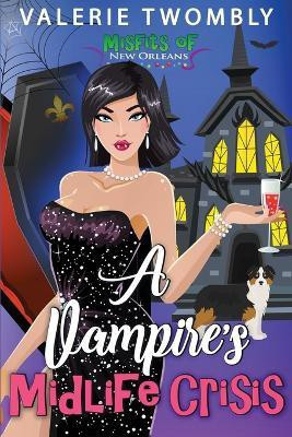 A Vampire's Midlife Crisis(English, Paperback, Twombly Valerie)