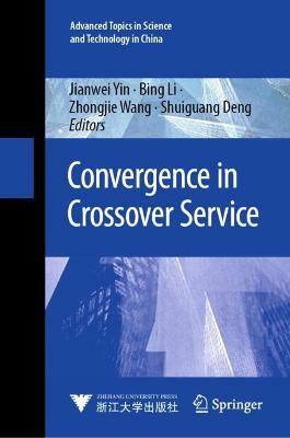 Convergence in Crossover Service(English, Hardcover, unknown)