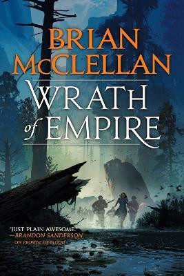 Wrath of Empire(English, Paperback, McClellan Brian)