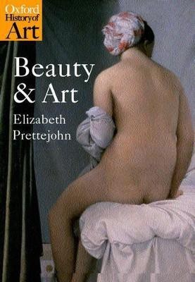 Beauty and Art(English, Paperback, Prettejohn Elizabeth)