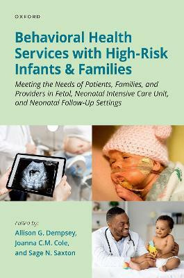Behavioral Health Services with High-Risk Infants and Families(English, Paperback, Dempsey Allison G.)